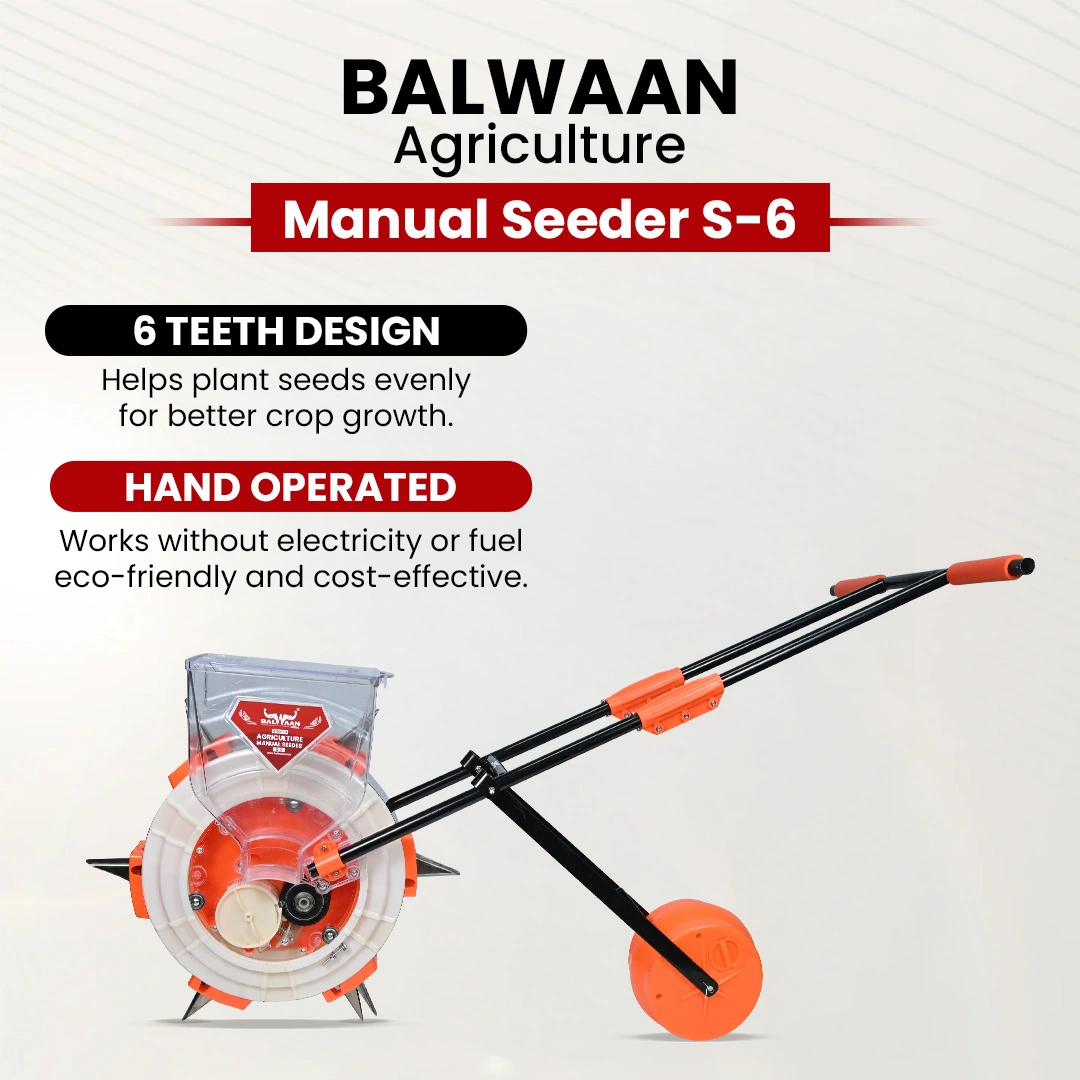 Balwaan S-6 Manual Seeder – 6 Teeth Hand Operated Seed Planter – thumb